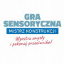 Gra sensoryczna - Mistrz konstrukcji